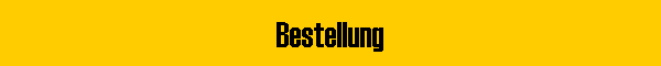 Bestellung